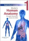 Image for Mosby&#39;s Human Anatomy Through Dissection For EMS: Head And Neck Anatomy DVD