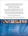 Image for Movement system impairment syndromes of the extremities, cervical and thoracic spines