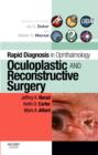 Image for Rapid Diagnosis in Ophthalmology Series: Oculoplastic and Reconstructive Surgery
