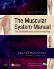 Image for The muscular system manual  : the skeletal muscles of the human body