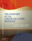Image for Transport of the critical care patient  : RAPID transport of the critical care patient package