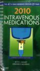 Image for 2010 intravenous medications  : a handbook for nurses and health professionals