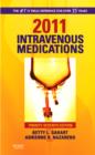 Image for 2011 intravenous medications  : a handbook for nurses and health professionals