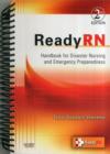 Image for ReadyRN  : handbook for disaster nursing and emergency preparedness