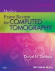 Image for Mosby&#39;s exam review for computed tomography