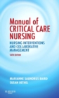 Image for Manual of critical care nursing: nursing interventions and collaborative management.