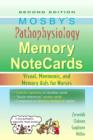 Image for Mosby&#39;s Pathophysiology Memory NoteCards : Visual, Mnemonic, and Memory Aids for Nurses