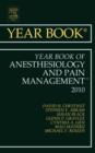 Image for Year book of anesthesiology and pain management 2010 : Volume 2010