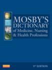 Image for Mosby&#39;s Dictionary of Medicine, Nursing, and Health Professions