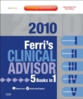 Image for Ferri&#39;s Clinical Advisor 2010: 5 Books in 1