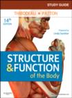 Image for Study guide for Structure &amp; function of the body, fourteenth edition