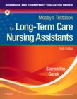Image for Workbook and Competency Evaluation Review for Mosby&#39;s Textbook for Long-Term Care Nursing Assistants