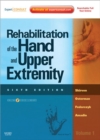 Image for Rehabilitation of the hand and upper extremity.