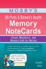 Image for Mosby&#39;s OB/peds &amp; women&#39;s health memory notecards  : visual, mnemonic, and memory aids for nurses