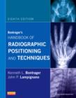 Image for Bontrager&#39;s Handbook of Radiographic Positioning and Techniques