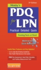 Image for Mosby&#39;s PDQ for LPN: practical, detailed, quick