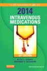 Image for 2014 Intravenous Medications : A Handbook for Nurses and Health Professionals
