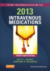 Image for 2013 intravenous medications: a handbook for nurses and health professionals
