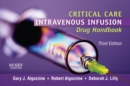 Image for Critical care intravenous infusion drug handbook