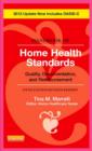 Image for Handbook of home health standards: quality, documentation, and reimbursement