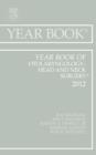 Image for Year book of otolaryngology - head and neck surgery 2012 : Volume 2012
