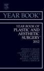 Image for Year Book of Plastic and Aesthetic Surgery 2012 : 2012
