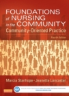 Image for Foundations of nursing in the community: community-oriented practice