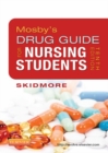 Image for Mosby&#39;s drug guide for nursing students