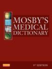 Image for Mosby&#39;s medical dictionary.