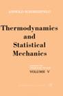 Image for Thermodynamics and Statistical Mechanics.: Academic Press Inc.,u.s.