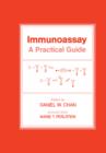 Image for Immunoassay: A Practical Guide