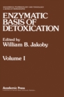 Image for Enzymatic Basis of Detoxication