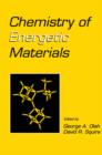 Image for Chemistry of Energetic Materials