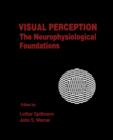 Image for Visual Perception: The Neurophysiological Foundations