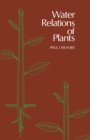 Image for Water Relations of Plants
