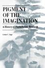 Image for Pigment of the imagination: a history of phytochrome research.