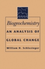 Image for Biogeochemistry: An Analysis of Global Change