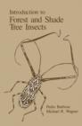 Image for Introduction to Forest and Shade Tree Insects