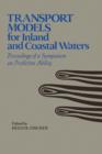 Image for Transport Models for Inland and Coastal Waters: Proceedings of a Symposium On Predictive Ability