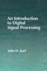 Image for An introduction to digital signal processing