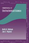 Image for Fundamentals of Electrochemical Science