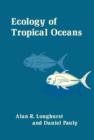 Image for Ecology of Tropical Oceans