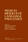 Image for Neural Models of Language Processes