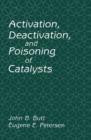 Image for Activation, Deactivation, and Poisoning of Catalysts