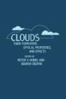Image for Clouds: Their Formation, Optical Properties, and Effects