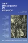 Image for New Directions in Physics: The Los Alamos 40th Anniversary Volume