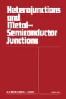Image for Heterojunctions and metal-semiconductor junctions