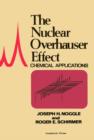 Image for The Nuclear Overhauser Effect: Chemical Applications