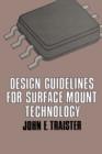 Image for Design guidelines for surface mount technology