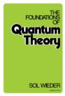 Image for The Foundations of Quantum Theory